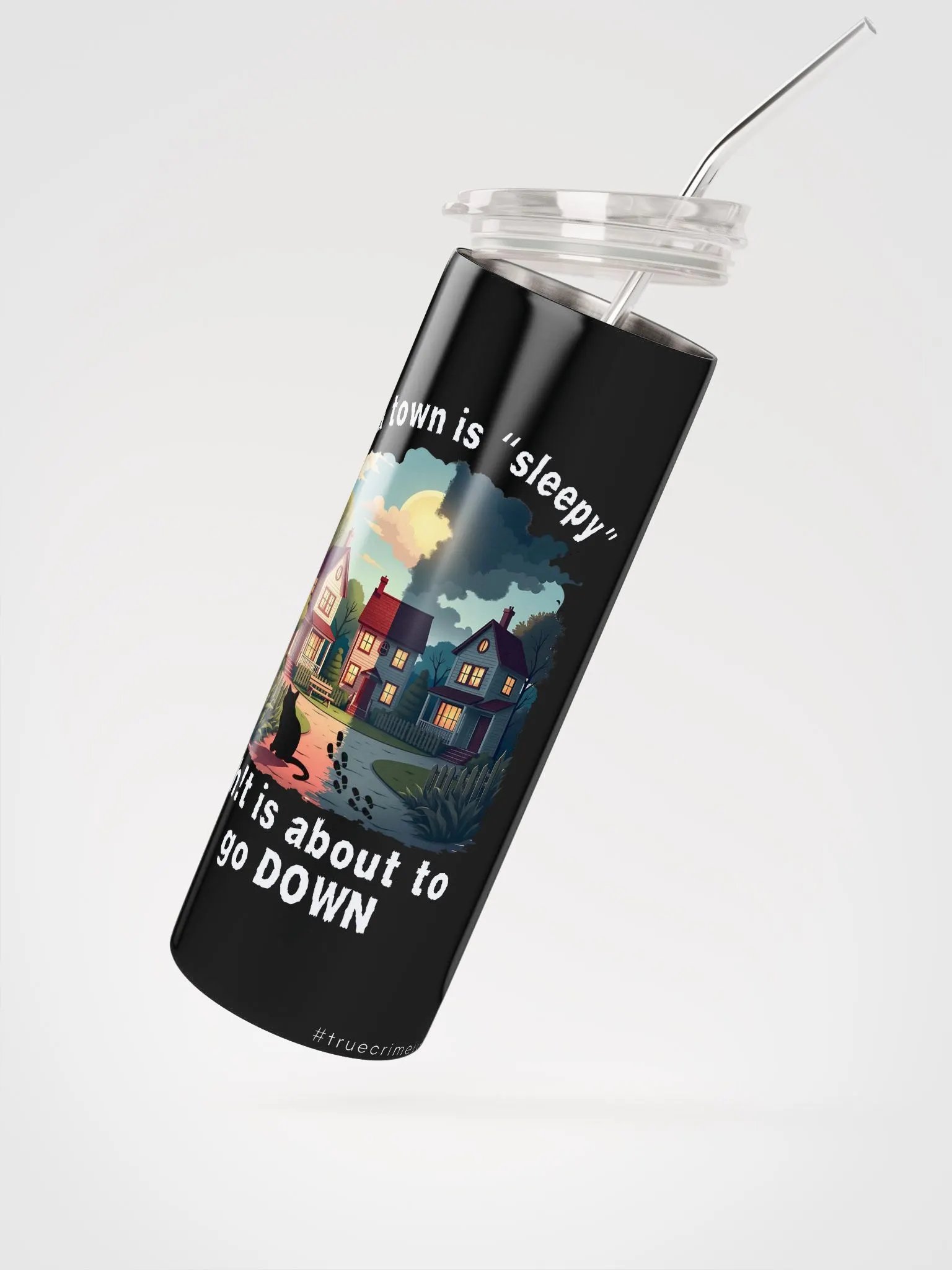 If A Town Is “Sleepy” Coffee Tumbler product image (3)