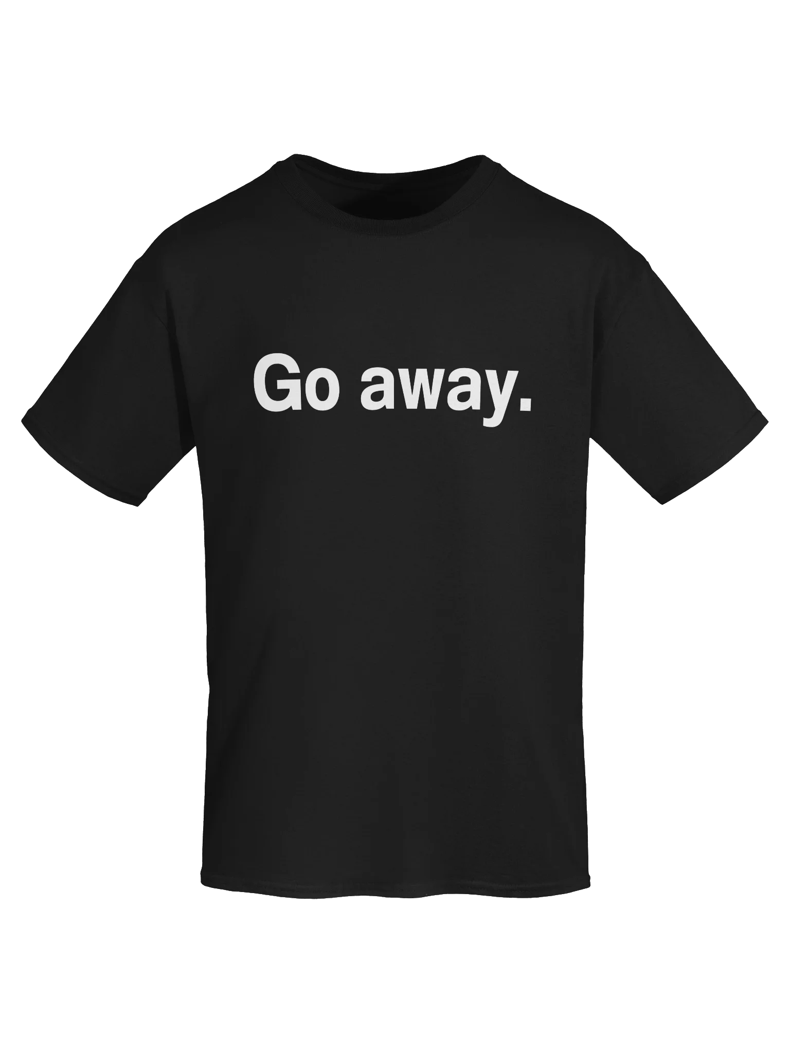 Go away. Unisex Shirt product image (50)