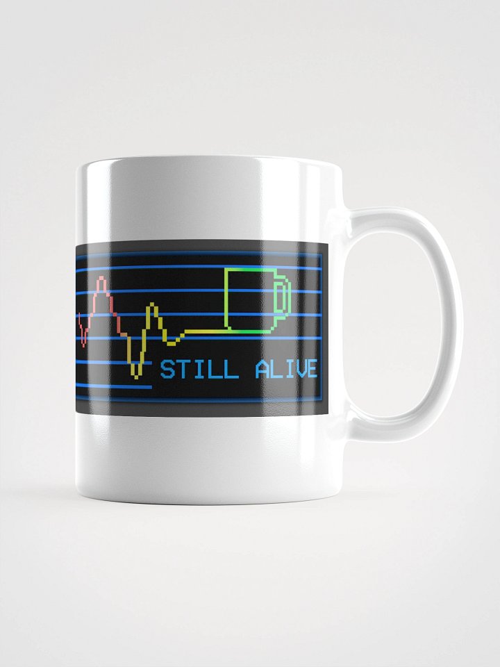 Heartbeat Coffee Mug "STILL ALIVE" - HUGE mug product image (1)