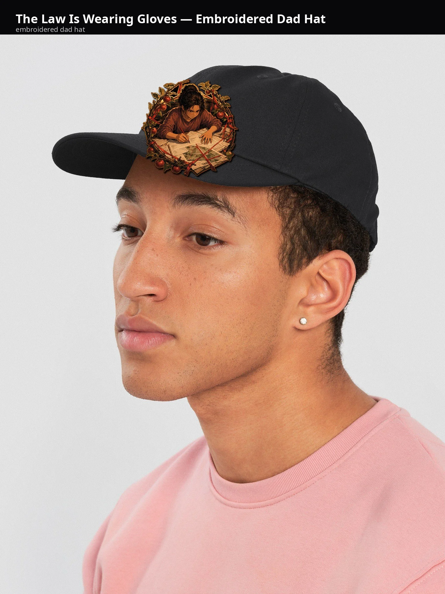 The Law Is Wearing Gloves — Embroidered Dad Hat - 7ueIag