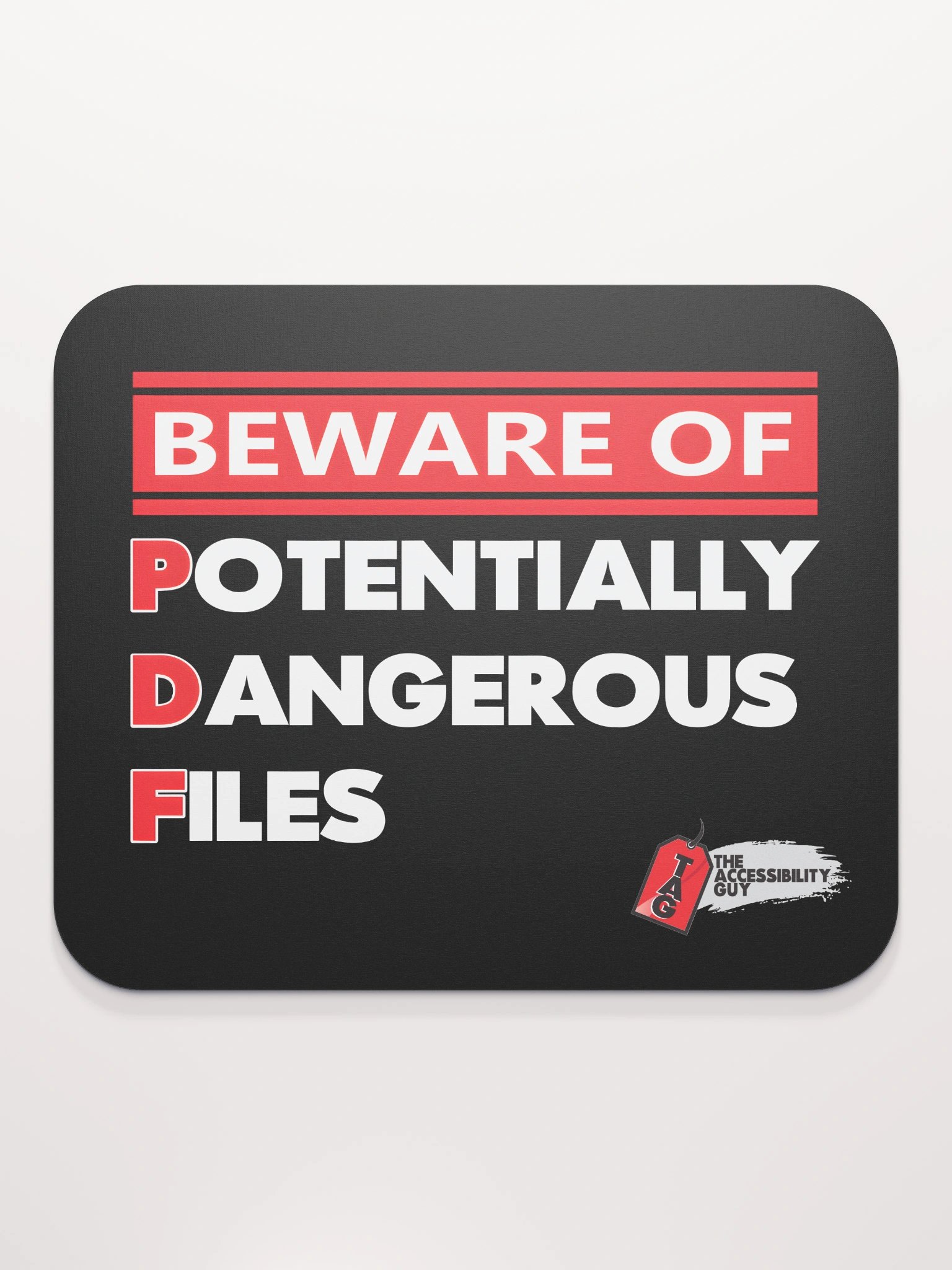 Beware of Potentially Dangerous Files Mouse Pad product image (2)