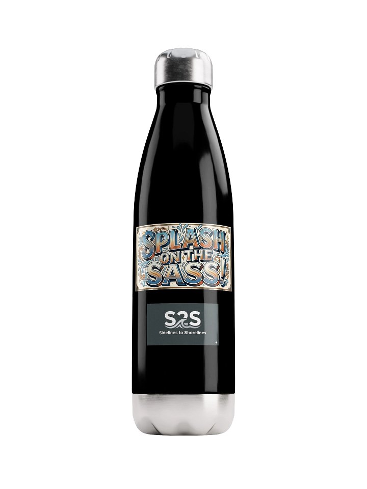 SPLASH ON THE SASS! S2S 17oz Water Bottle product image (1)