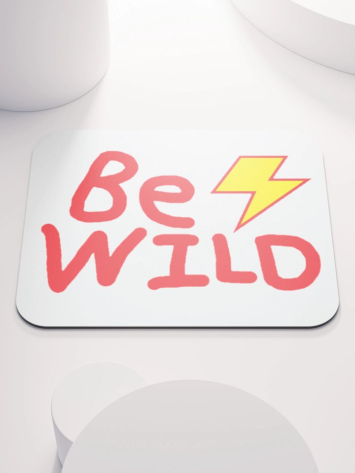 Be Wild Mousepad product image (1)