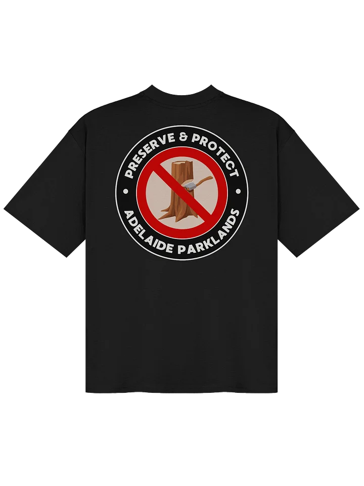 PRESERVE & PROTECT | Unisex | Premium Organic Oversized T-Shirt product image (1)