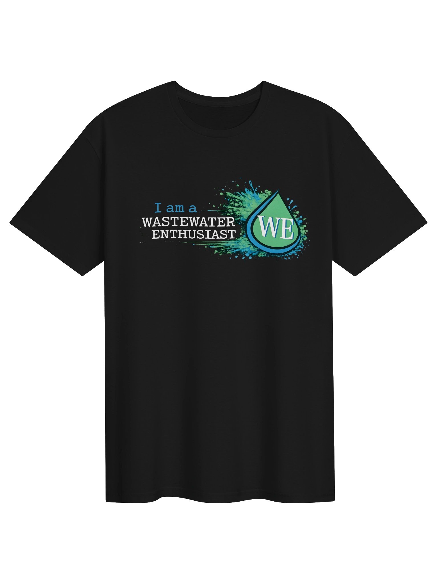 I Am A Wastewater Enthusiast T-Shirt product image (1)