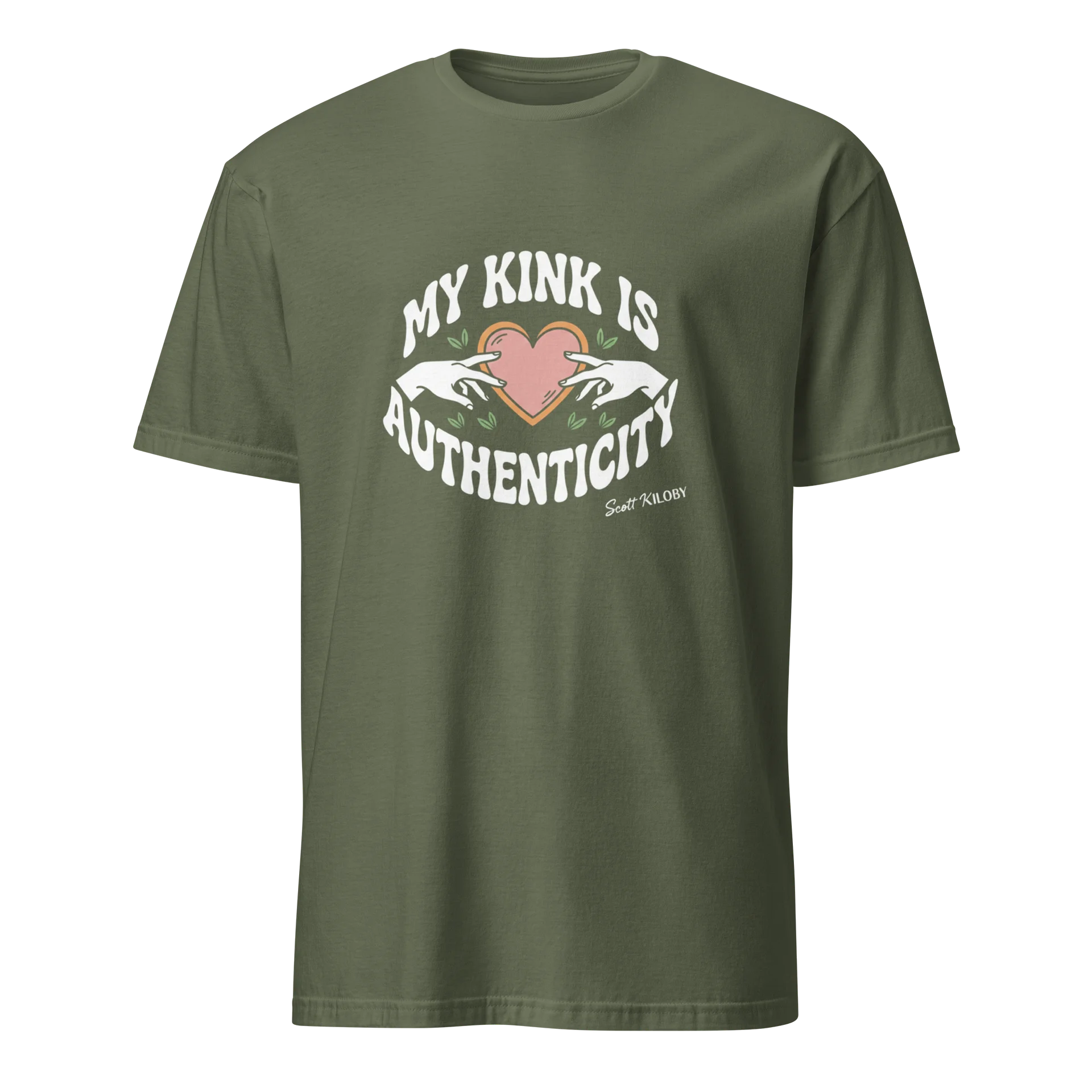 “My Kink Is Authenticity” Military Green Soft-Style T- product image (1)
