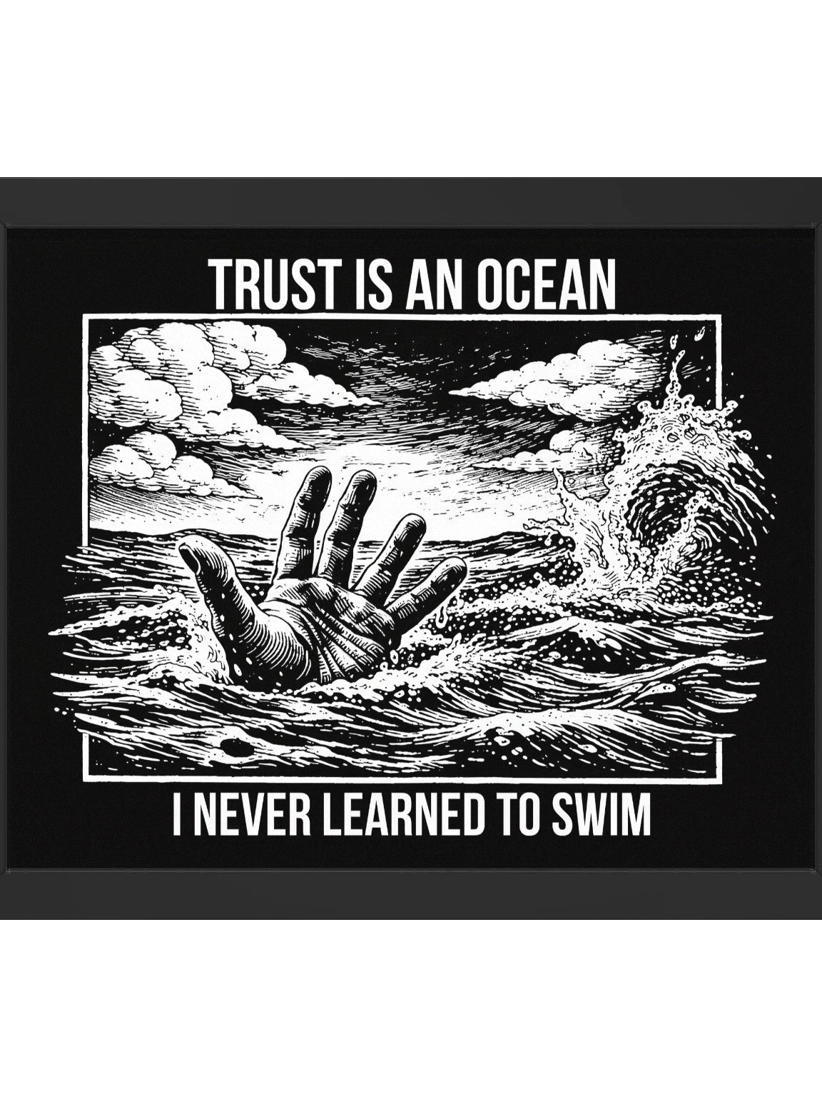 Trust Is An Ocean Art Print product image (1)