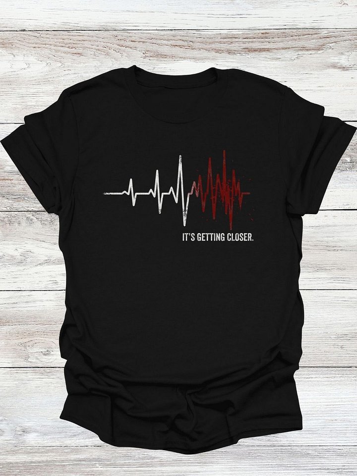 It's Getting Closer T-Shirt product image (1)