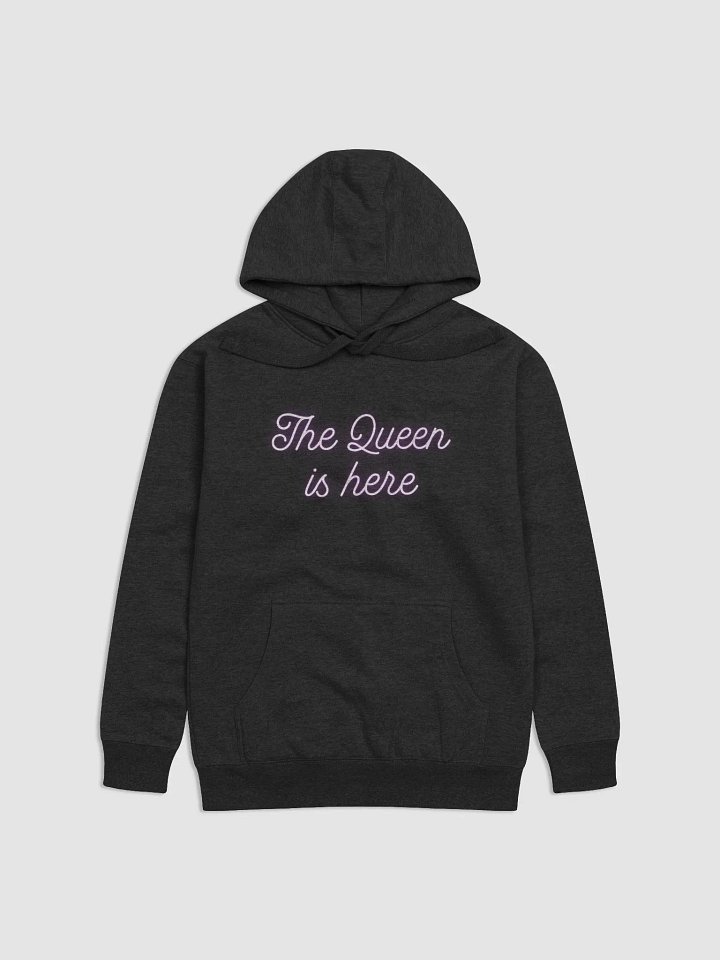 The queen is here hoodie product image (1)