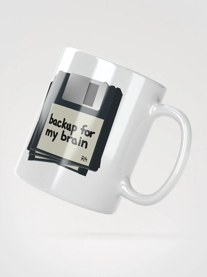 Backup for My Brain - Mug product image (5)