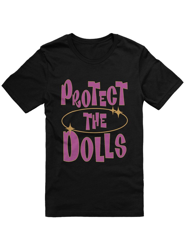 Protect the Dolls Graphic Tee product image (1)