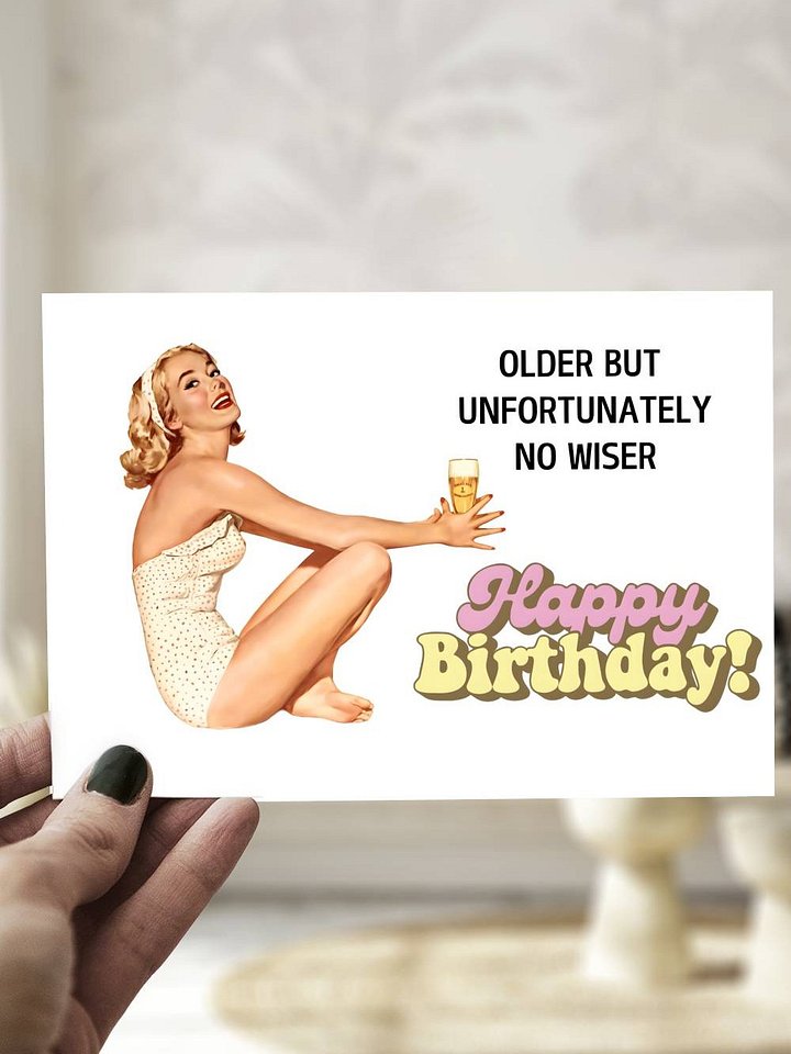 Older But Unfortunately No Wiser Retro Birthday Card product image (1)