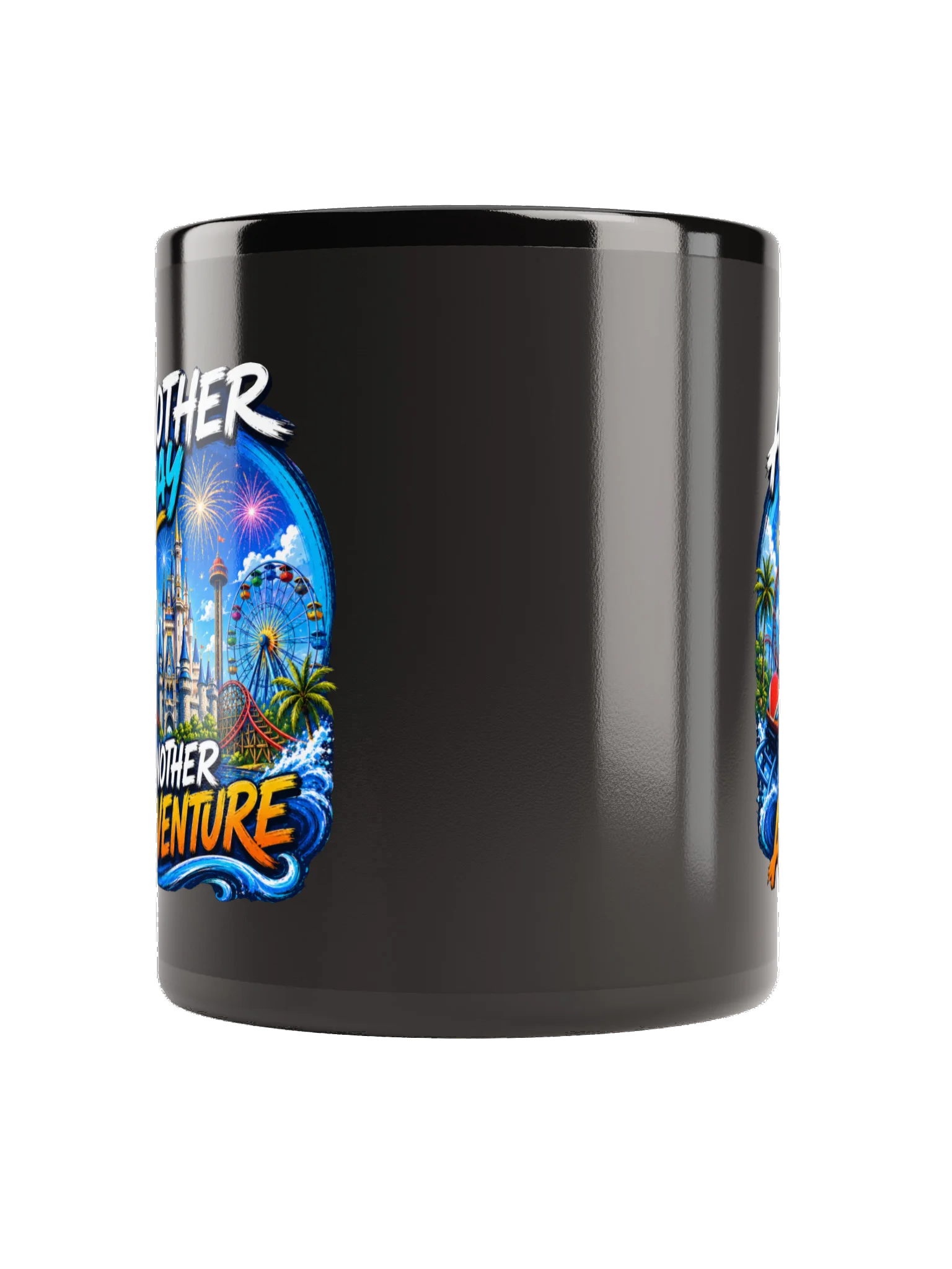 Another Day, Another Adventure Theme Park Coffee Mug product image (2)
