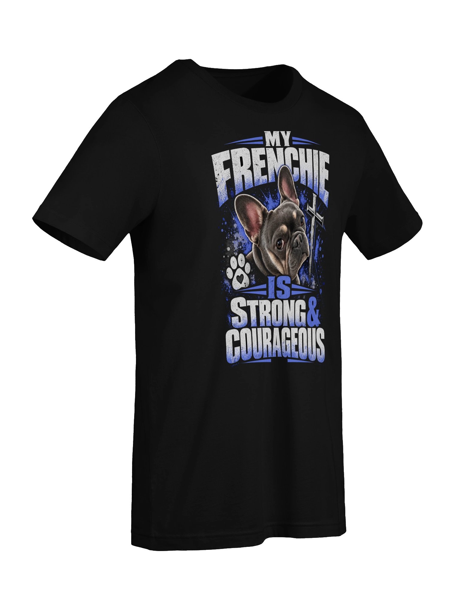 Frenchie is Strong product image (7)