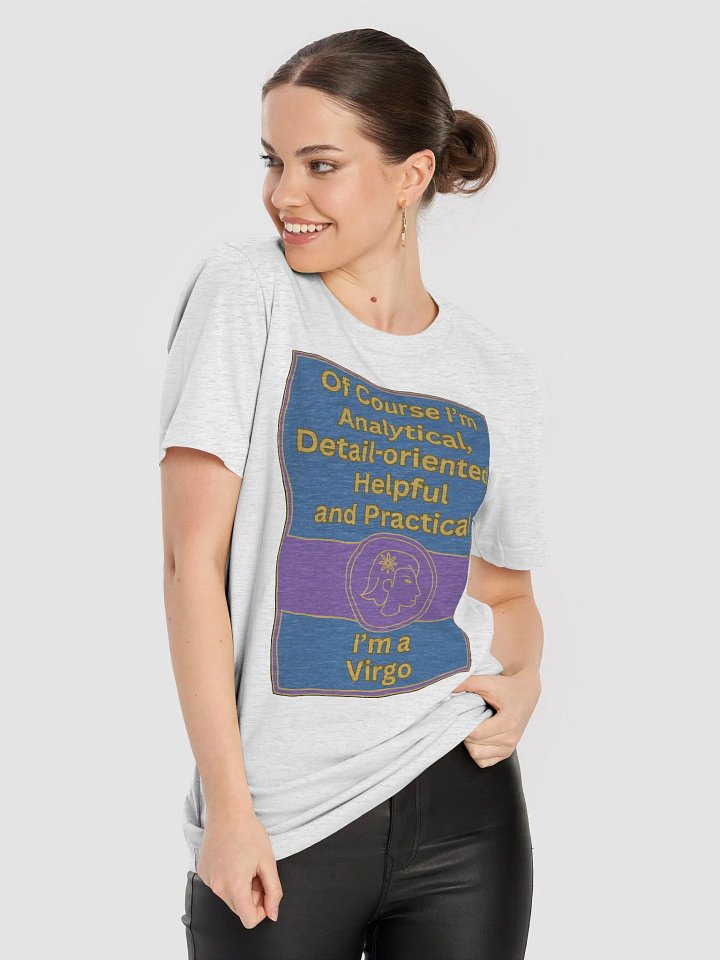 Of Course I’m Virgo Zodiac Sign T-Shirt, Zodiac Sign Vibes T-Shirt, Virgo T-Shirt, Astrological T-shirt product image (1)