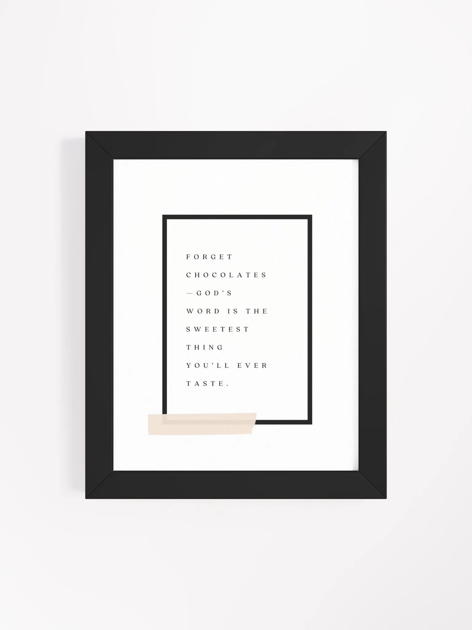 Forget chocolates—Framed Poster product image (102)