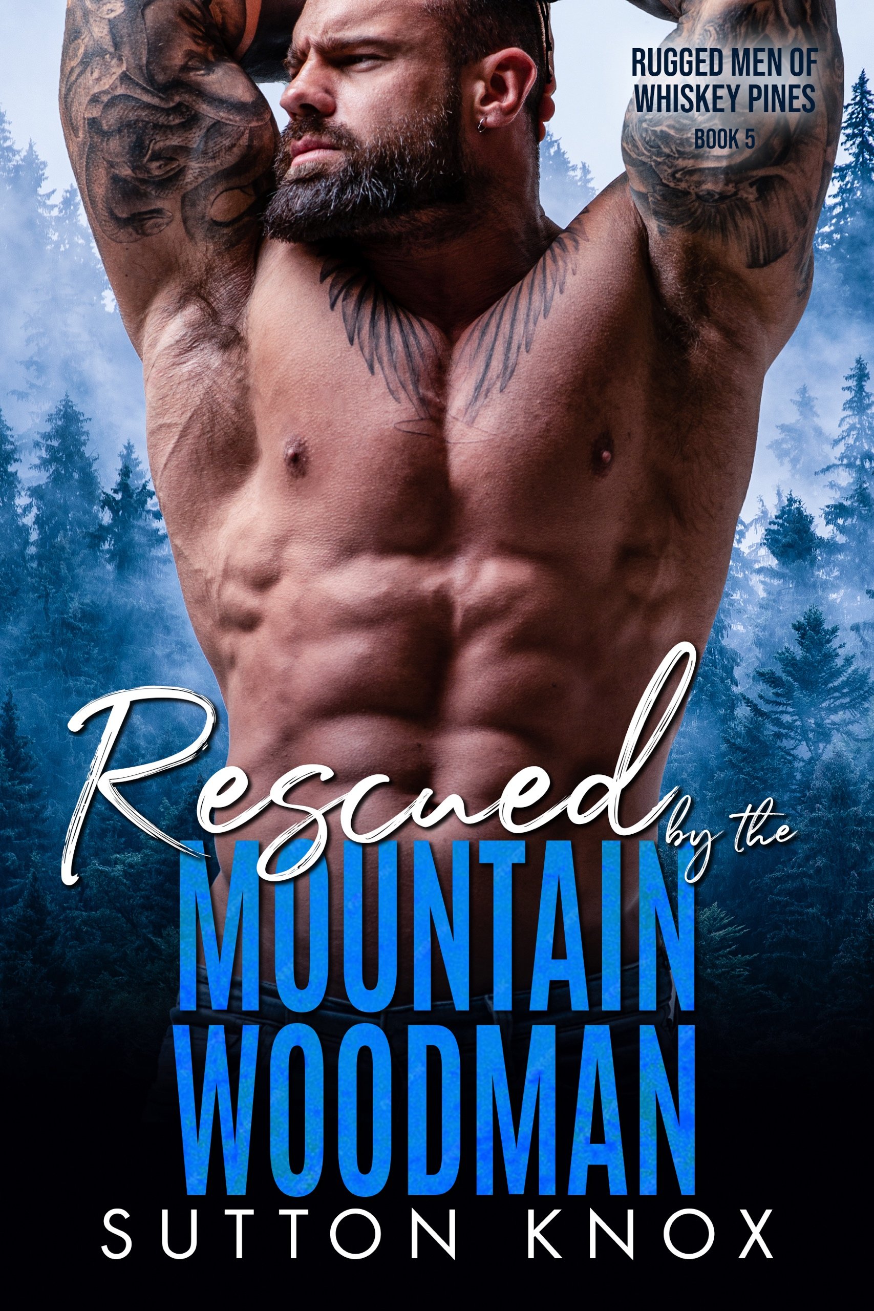 Rescued by the Mountain Woodman (Rugged Men of Whiskey Pines Book 5) product image (1)