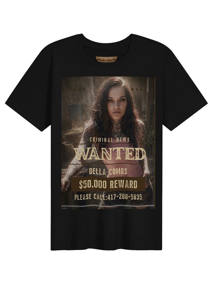 Della Combs Wanted Poster Tee product image (1)