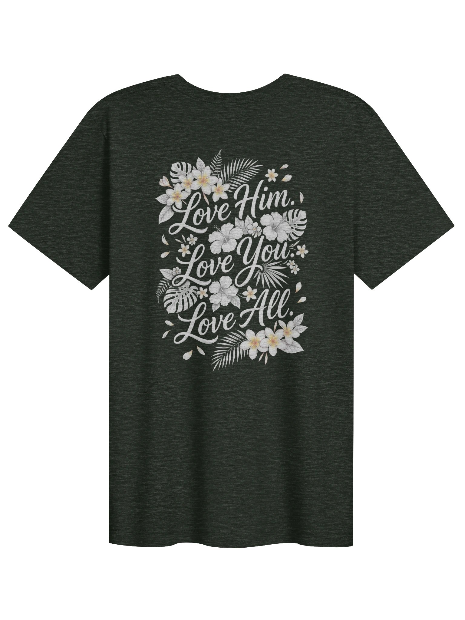His House Unisex "Love Him. Love You. Love All." T-Shirt product image (1)