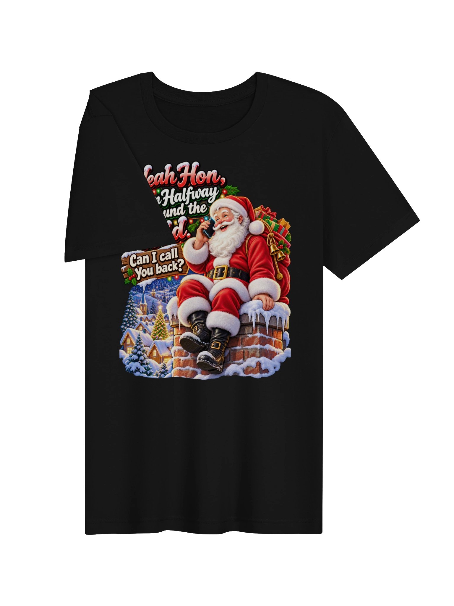 Yeah Hon, I’m Halfway Around the World. Can I Call You Back? product image (7)