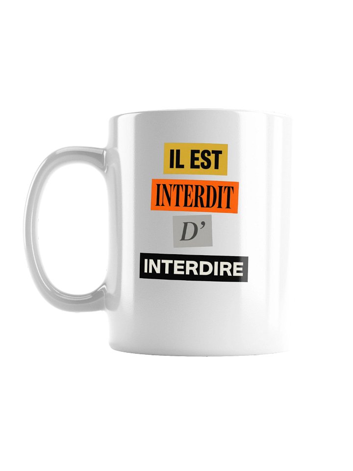 Art2Wear — Il est Interdit d'Interdire — Ceramic Mug product image (2)