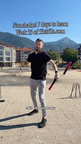 Nunchaku, 7 day training! Week 33 of #53skills