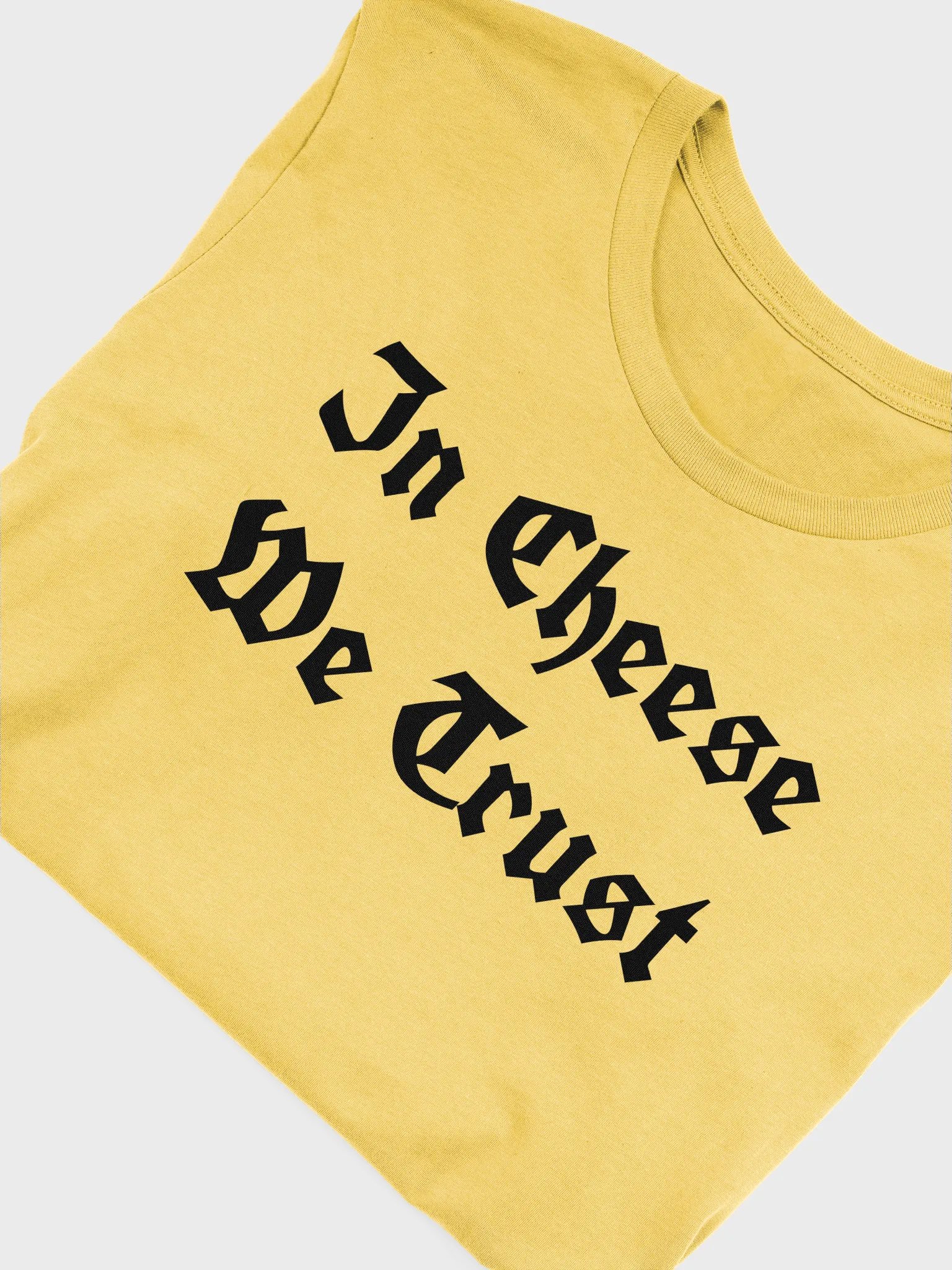 In Cheese We Trust Tee product image (5)