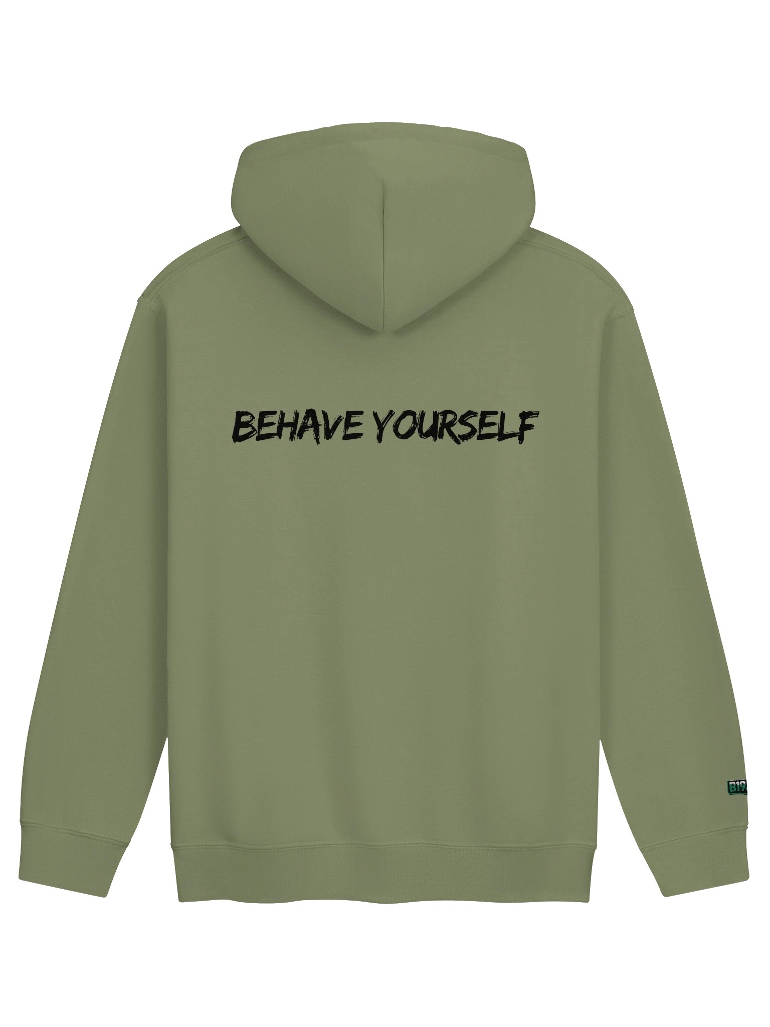 Behave Yourself Black Hoodie product image (22)