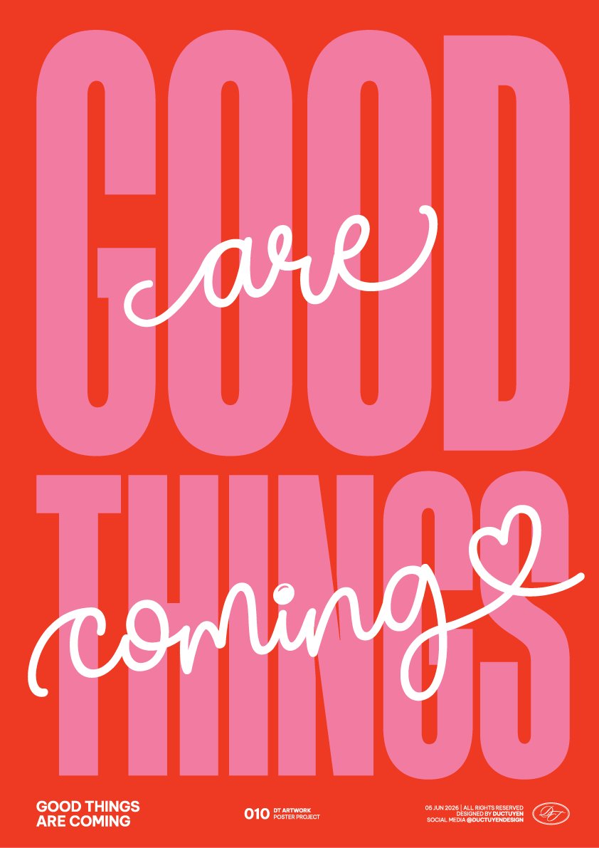 "GOOD THINGS ARE COMING" Print Poster (Unframe) product image (1)