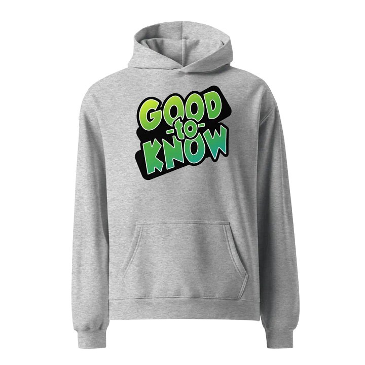 Good to Know Hoodie product image (1)