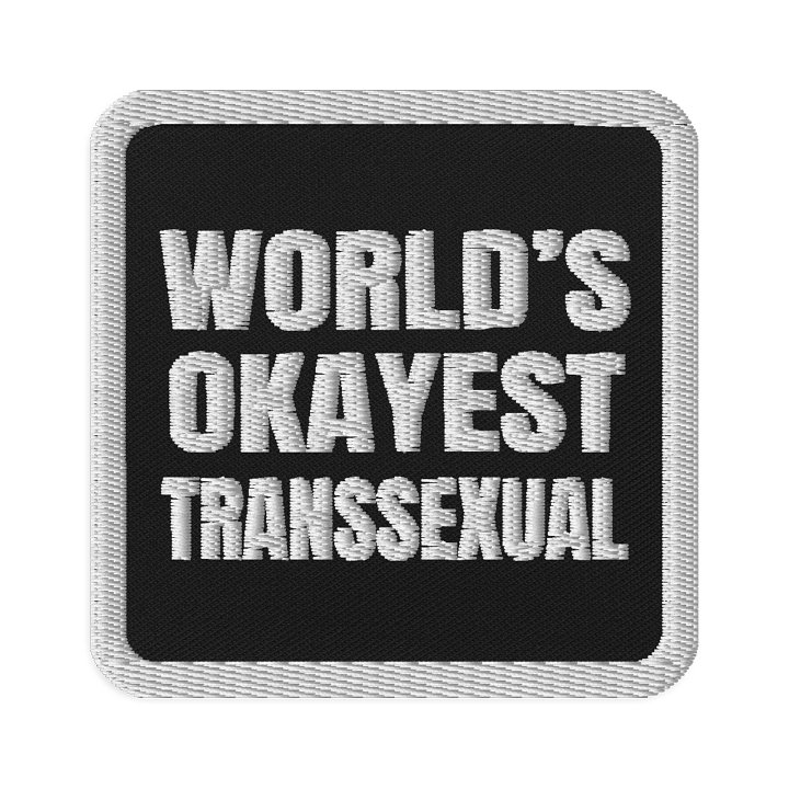World's Okayest Transsexual Patch product image (1)