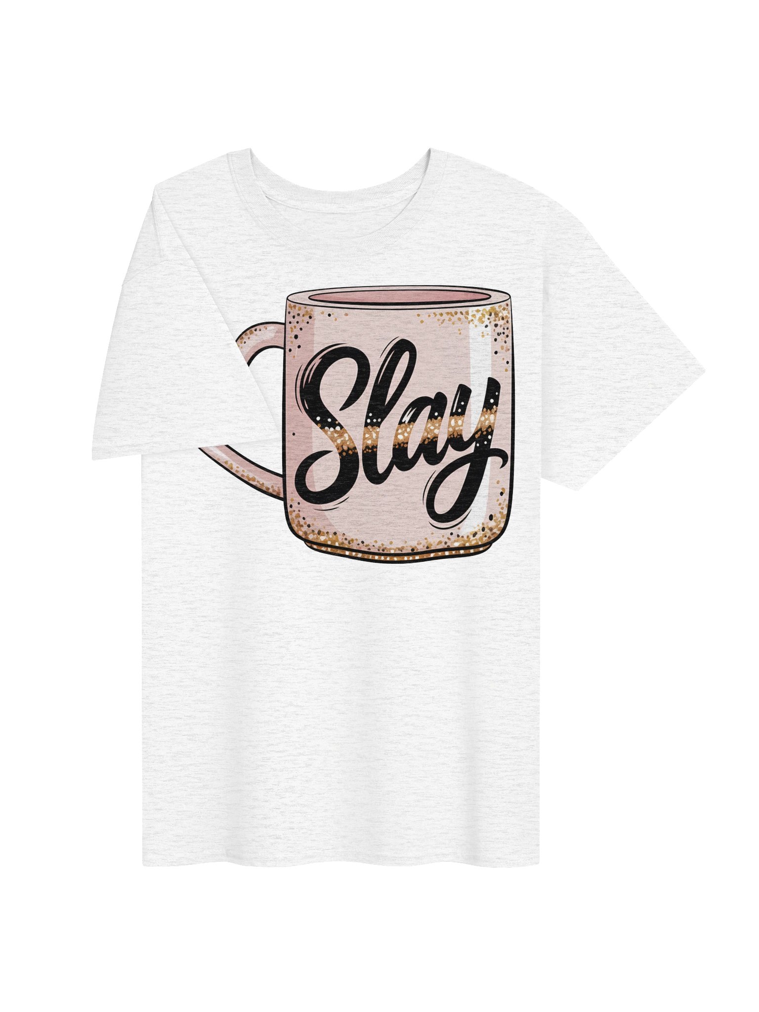 Slay Coffee Cup T-Shirt product image (3)