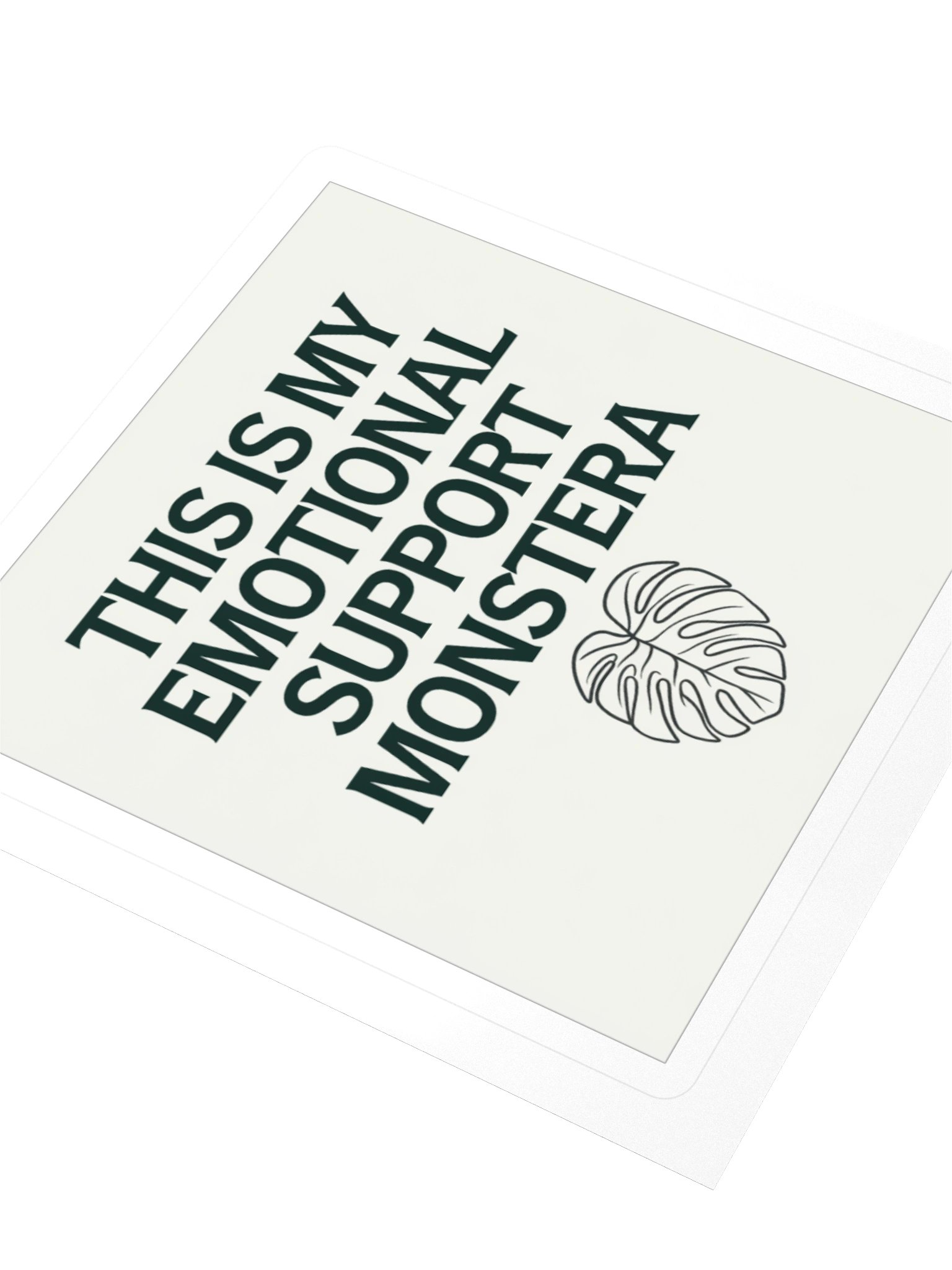 This Is My Emotional Support Monstera — Sticker product image (3)