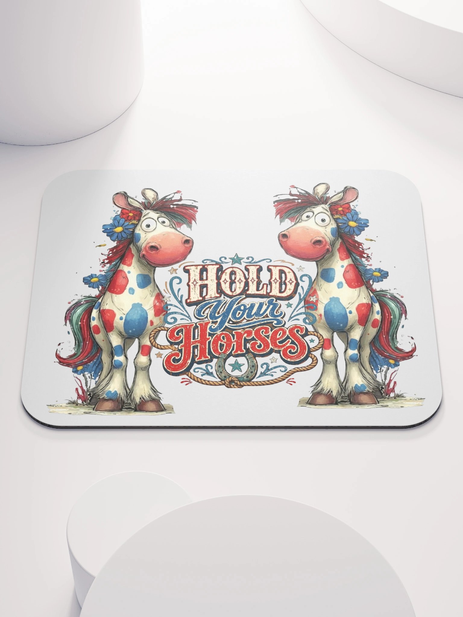 Hold Your Horses Mousepad product image (1)