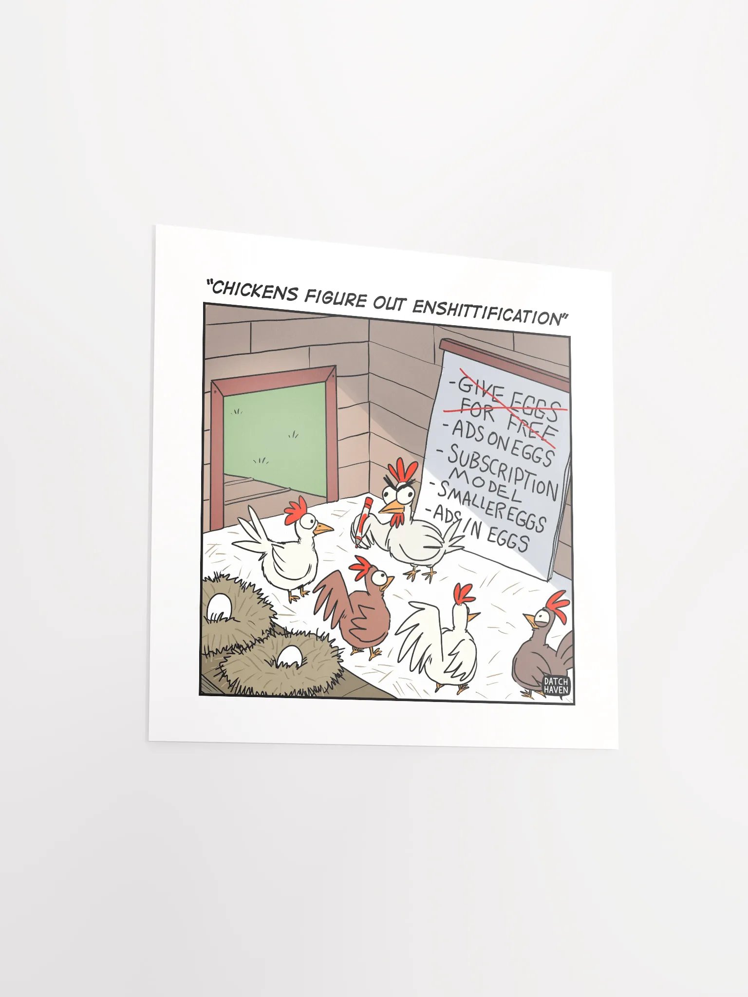 "Chickens figure out enshittification" poster (10″×10″) product image (3)