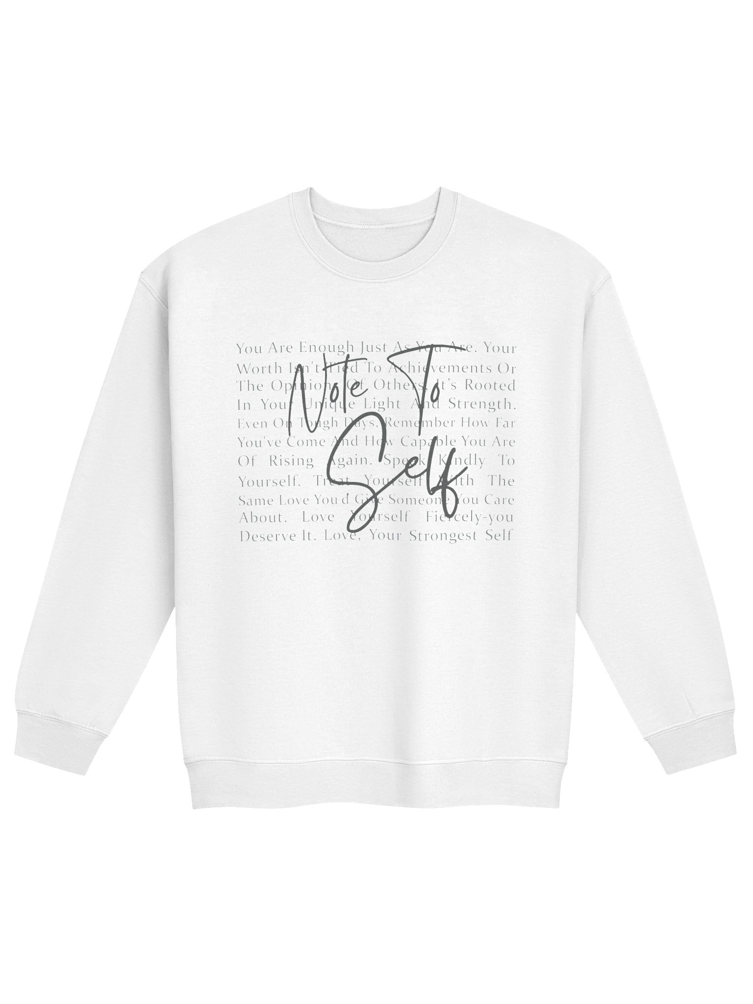 Note To Self- You Are Enough Self-Love Sweatshirt product image (33)