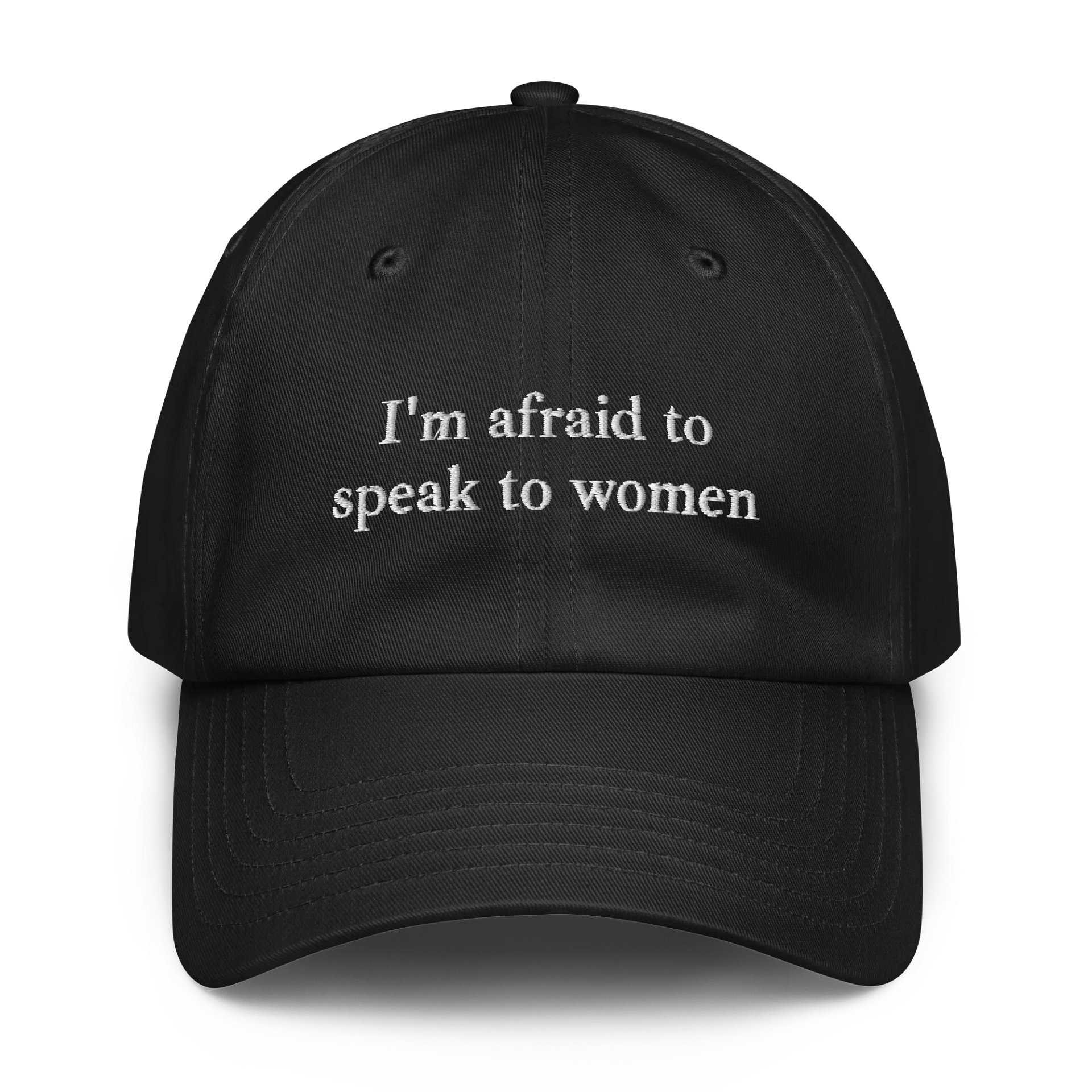 Afraid To Speak To Women Hat product image (1)