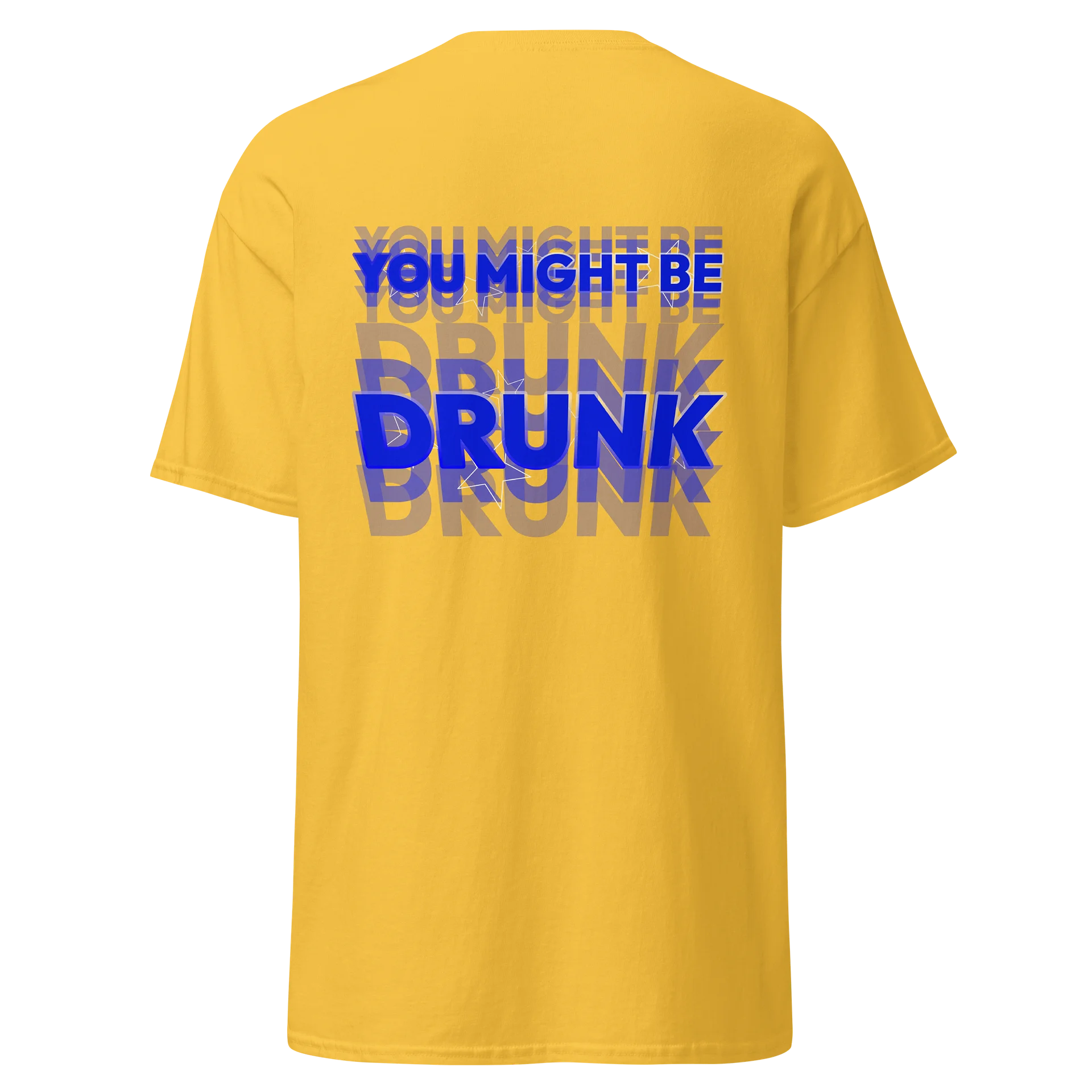 YOU MIGHT BE DRUNK product image (1)