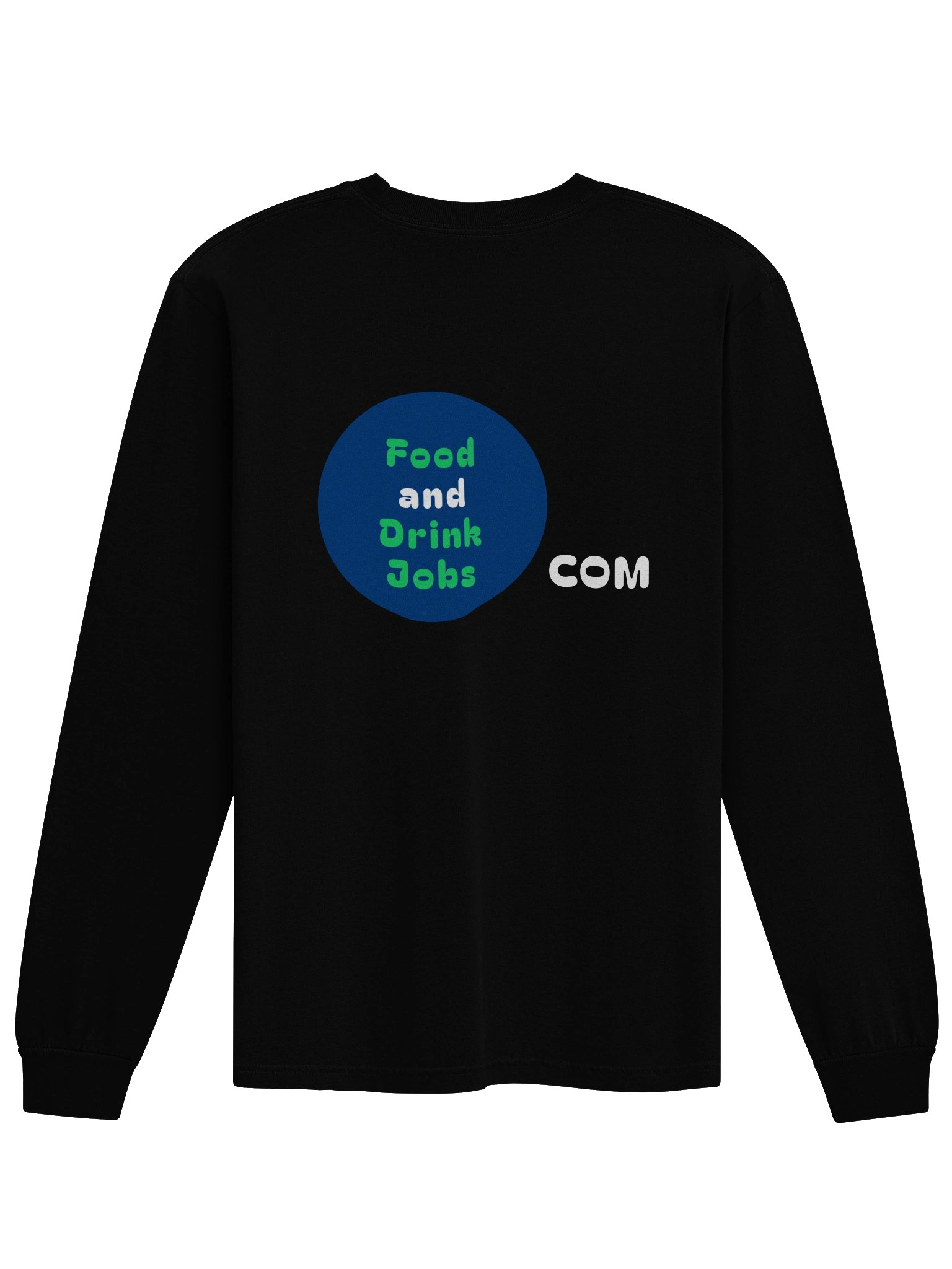 86'd FoodandDrinkJobs.com Long Sleeve Promoter & Save Long Sleeve Tee product image (2)