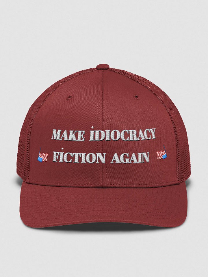Make Idiocracy Fiction Again Hat - Style J product image (1)