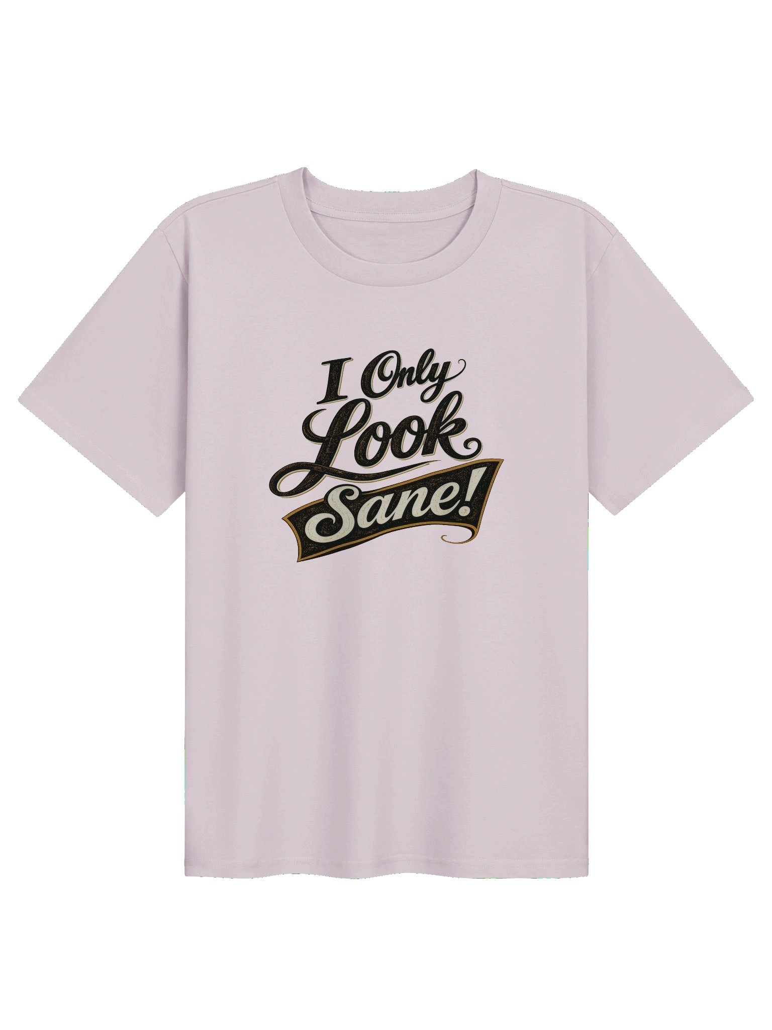 I Only Look Sane Women's Tee product image (1)