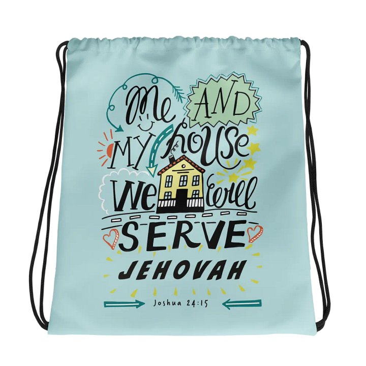 'Me and My House | Joshua 24:15' Drawstring Bag product image (1)