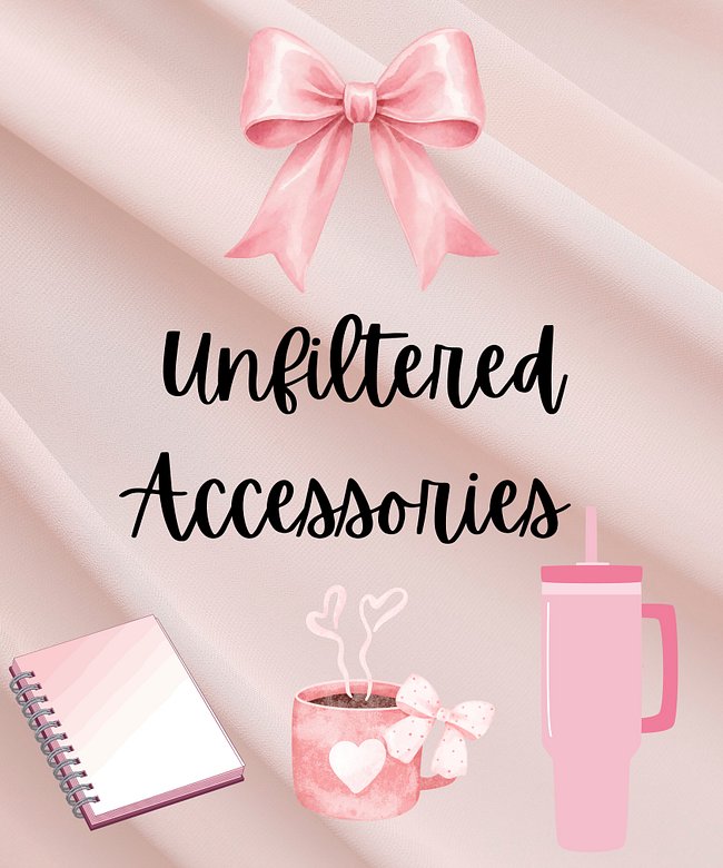 Unfiltered Accessories 