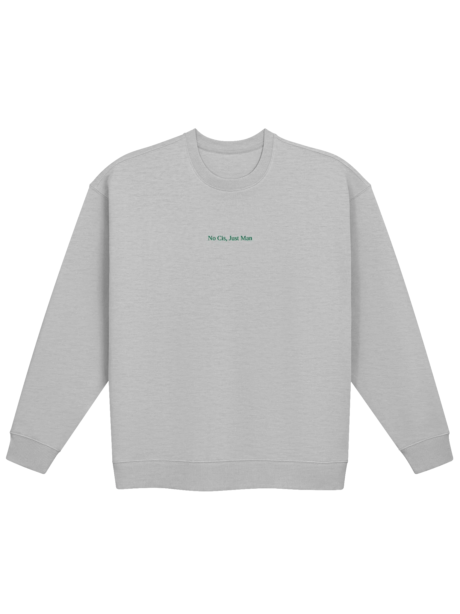No Cis, Just Man — Men’s Organic Cotton Embroidered Sweatshirt product image (2)