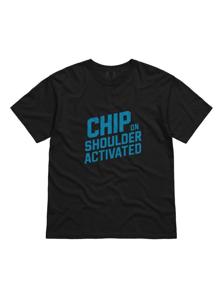 Chip on Shoulder Activated — For the Ones They Underestimated product image (1)