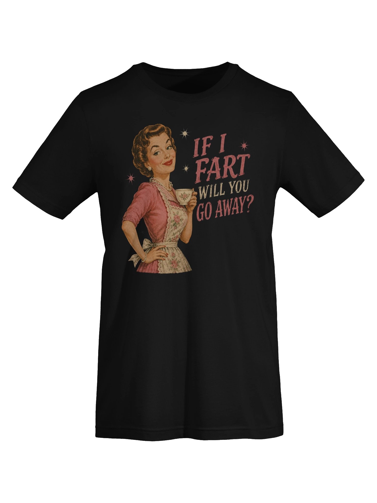 If I Fart Will You Go Away Tee product image (29)