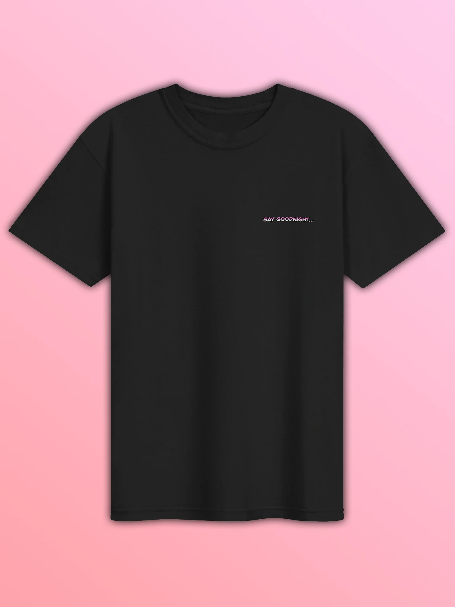 Say Goodnight... Tee product image (3)