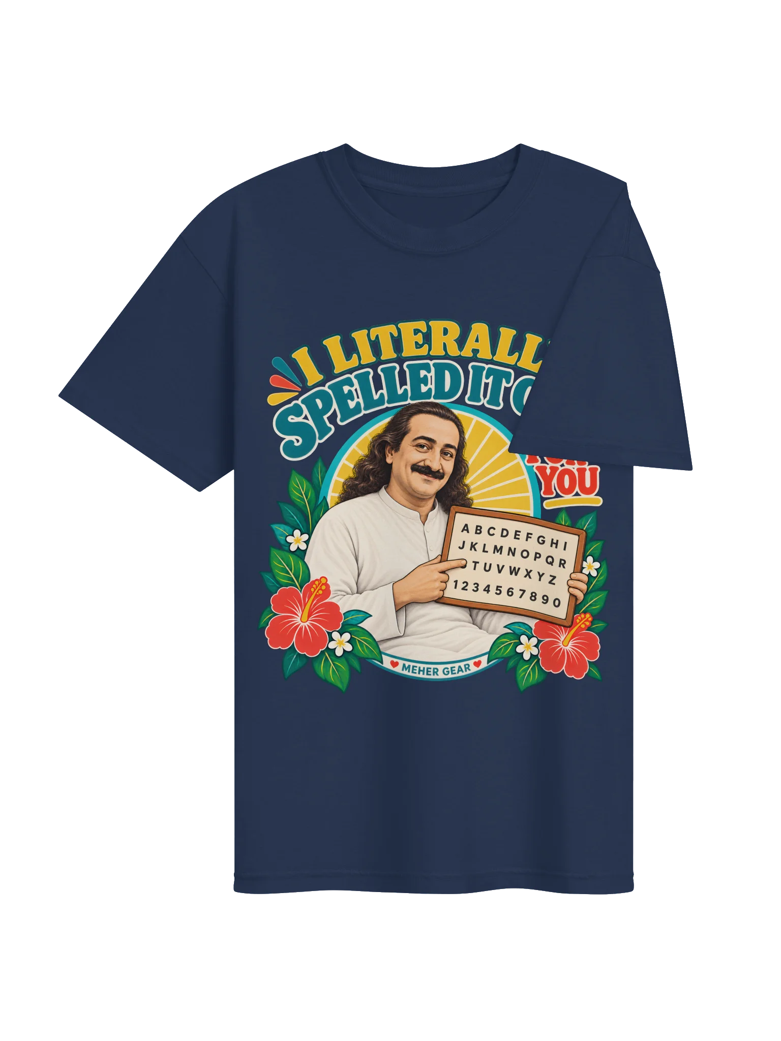 I Literally Spelled It Out for You Tee product image (52)