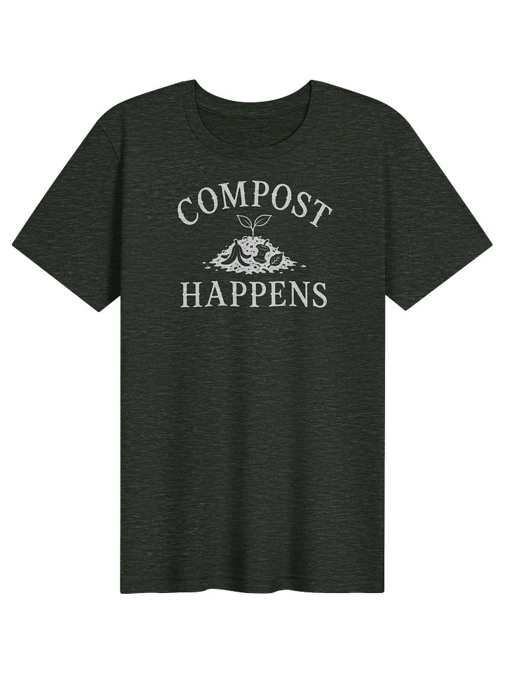 Compost Happens - Tee product image (4)