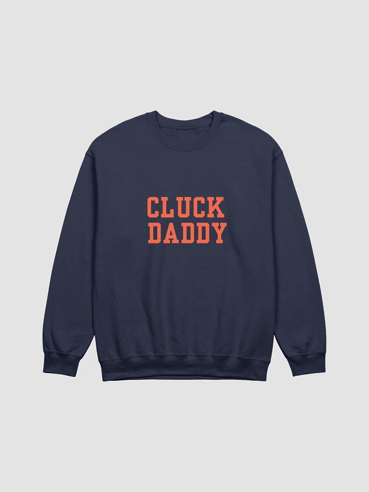 CLUCK DADDY Crewneck product image (1)